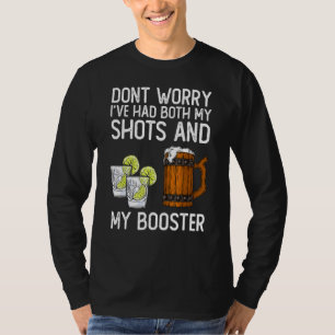 T-shirt Ne vous inquiétez pas, j'ai eu à la fois mes coups