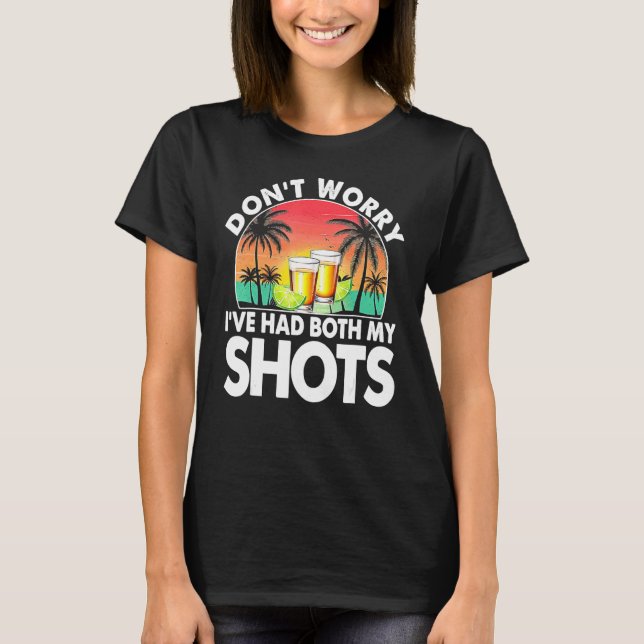T-shirt Ne vous inquiétez pas j'ai eu mes deux chaussures  (Devant)