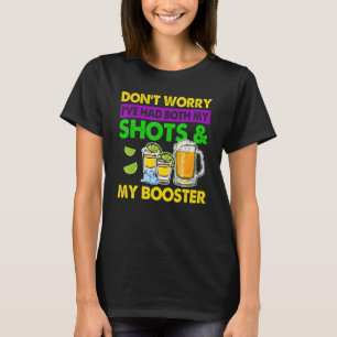 T-shirt Ne vous inquiétez pas j'ai eu mes deux Chaussures 