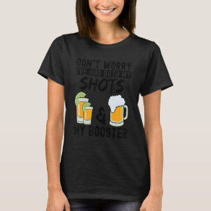 T-shirt Ne vous inquiétez pas, j'ai eu mes deux photos et