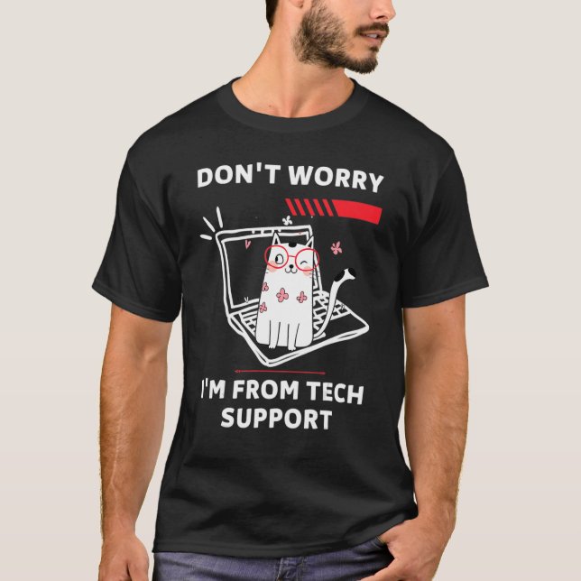 T-shirt Ne vous inquiétez pas Je suis de technicien de cha (Devant)