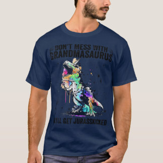 T-shirt Ne vous mêlez pas de grand-masaure, vous obtiendre