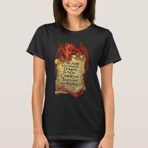 T-shirt Ne vous mêlez pas des affaires des dragons car vou
