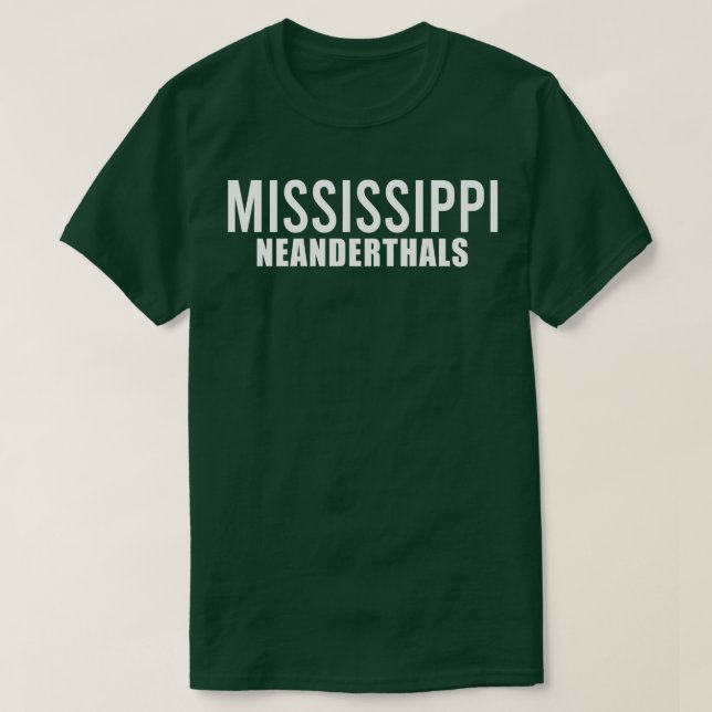 T-shirt néandertal du mississippi 1 (Design devant)