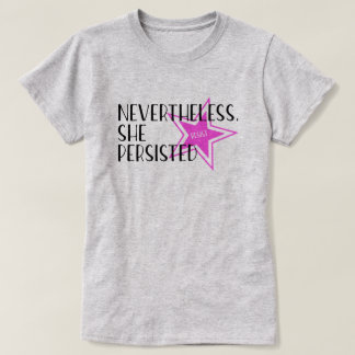 T-shirt Néanmoins, elle a persisté