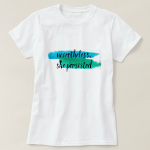 T-shirt néanmoins, elle a persisté