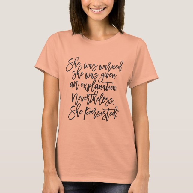 T-shirt Néanmoins, elle a persisté tee - shirt (Devant)