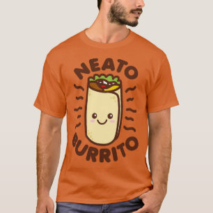 T-shirt Neato Burrito Lover Cute Kawaii Drôle Dire Nourrit