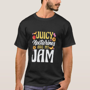 T-shirt Nectarines Juteuses Sont Ma Confiture Végétalienne