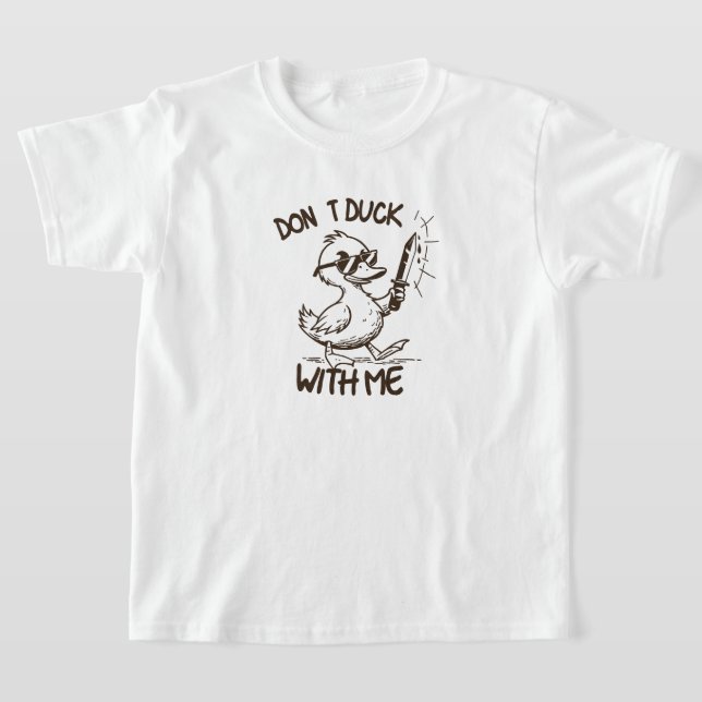 T-shirt "N'emmerde pas avec moi - Canard Badass avec attit (Poser)