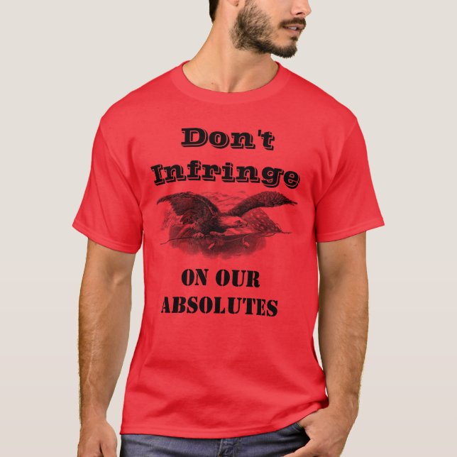 T-shirt N'empiète pas sur nos absolus rouges (Devant)