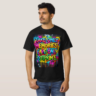 T-shirt N'emportez que des souvenirs, ne laissez que des e