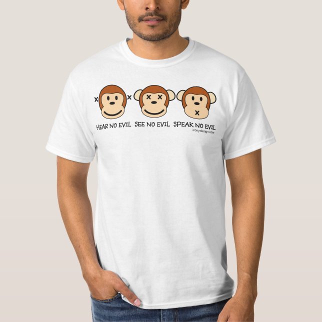 T-shirt N'entendez aucun singe malin (Devant)