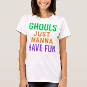 T-shirt Neon Ghouls Veux Juste Avoir Une Chemise Halloween