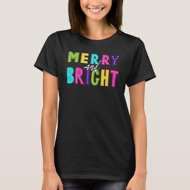 T-shirt Neon Merry et Bright (Devant)