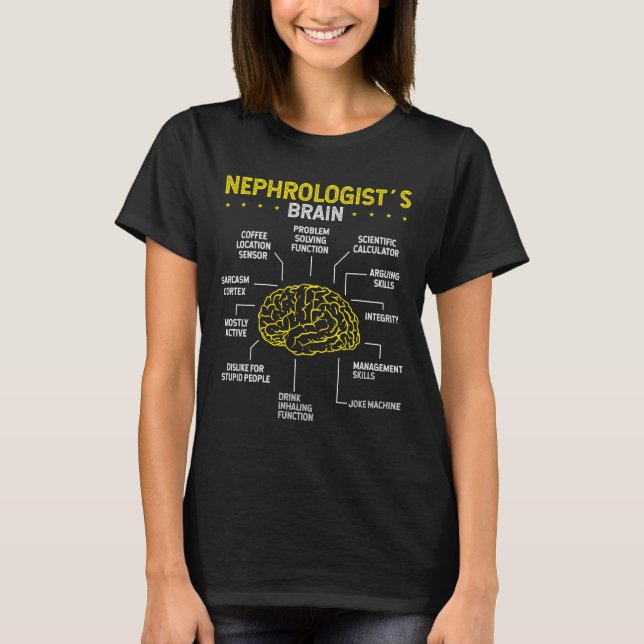 T-shirt Nephrologue Brain Nephrology Surgeon Kidney (Devant)