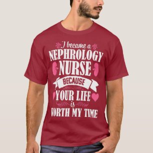 T-shirt Nephrology Nurse Week Mignonne Citation Dialyse Ca