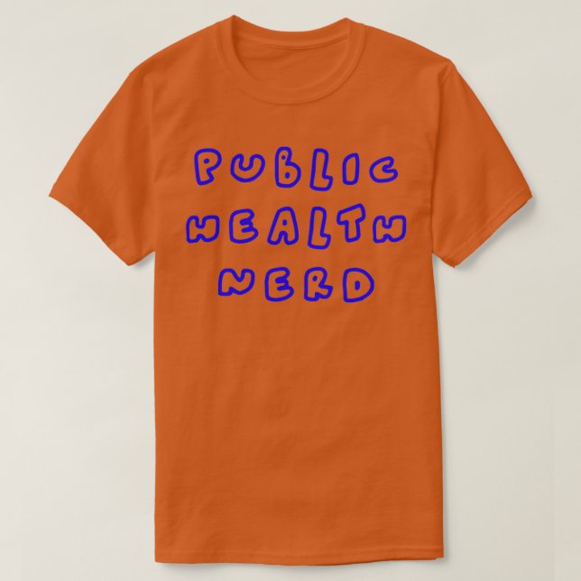 T-shirt Nerd de santé publique (Design devant)