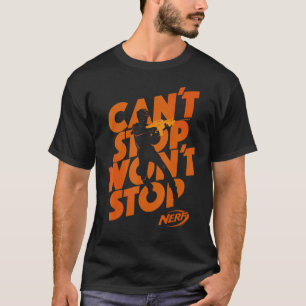 T-shirt Nerf ne peut pas arrêter ne veut pas arrêter Silho
