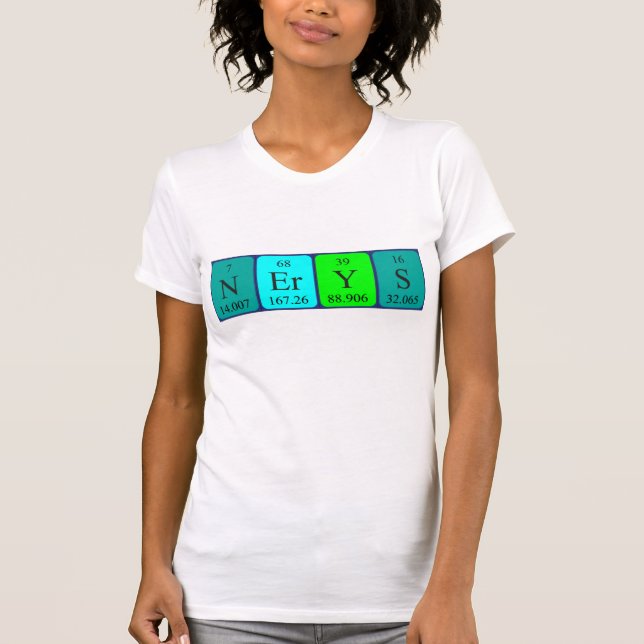 T-shirt Nerys nom de table périodique chemise (Devant)