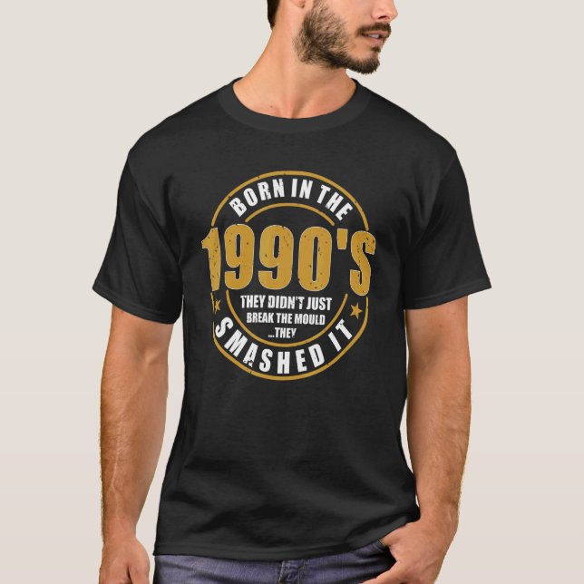 T-shirt Nés Dans Les Années 1990, Ils Ont Frappé Le Moule (Devant)