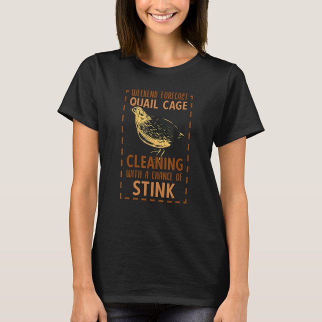 T-shirt Nettoyage des cages de caille Fermier des cailles  (Devant)