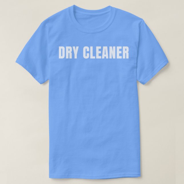 T-shirt Nettoyeur à sec Titre de travail drôle Profession  (Design devant)