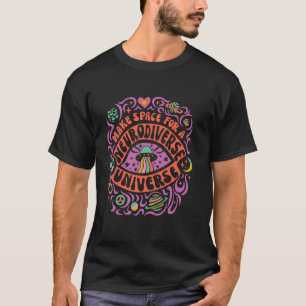 T-shirt Neuroépicé Drôle Neurodivergent TDAH TSA Autisme