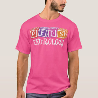 T-shirt Neurologie des enfants Infirmière pédiatre - Rn Pe
