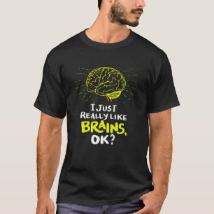 T-shirt Neurologie Neuroscience Citation Neuro Infirmière