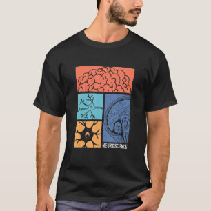 T-shirt Neuroscience Neurologue Neuroscientifique Neurobio