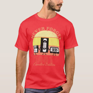 T-shirt Never Forget 1981 Birthday Limited Edition Vin