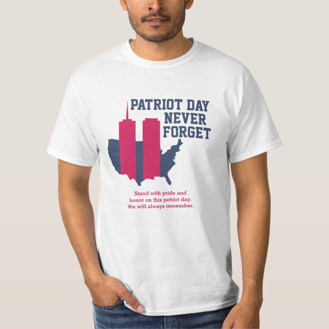 T-shirt Never Forget 911 20th Anniversary Patriot Day 2021 (Devant)