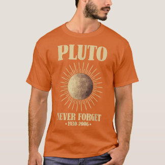 T-shirt Never Forget Pluto Astronomy Space Planet Science