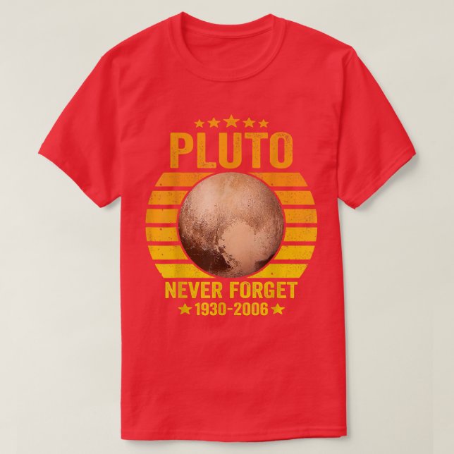 T-shirt Never Forget Pluto, Astronomy Space Science  (Design devant)