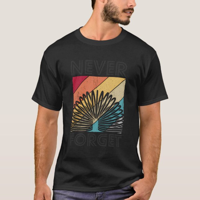 T-shirt Never Forget Toy 1990 Nineties Musique Retro Music (Devant)