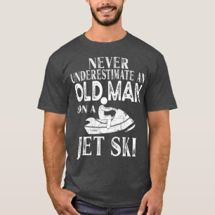 T-shirt Never Underestimate