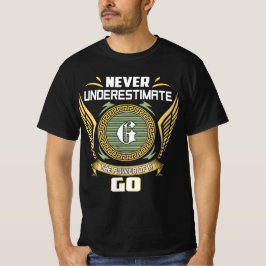T-shirt Never Underestimate The Power Of A Go