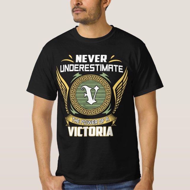 T-shirt Never Underestimate The Power Of A Victoria (Devant)
