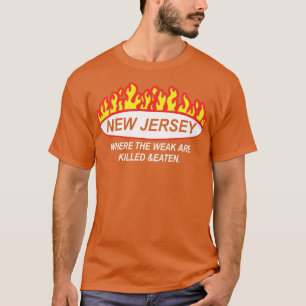 T-shirt New Jersey Où Les Faibles Sont Tués Et Mangés