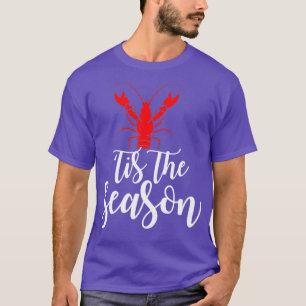 T-shirt New Orleans Crawfish Season Mardi Gras Costume