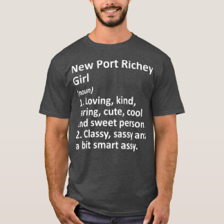 T-shirt NEW PORT RICHEY GIRL FLORIDA Funny City Accueil