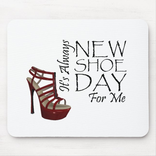 T-SHIRT New Shoe Day Mousepad (Vorne)