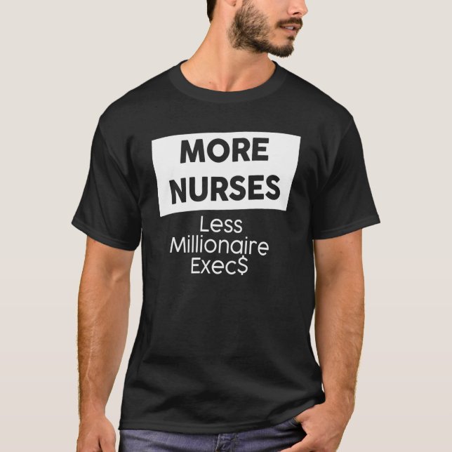 T-shirt New York Nurse Strike More Nurses Less Millionaire (Devant)
