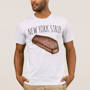 T-shirt New York Strip NYC Strip Steak Meat Foodie Tee