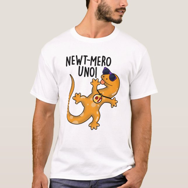 T-shirt Newt-mero Uno Funny Newt Pun (Devant)