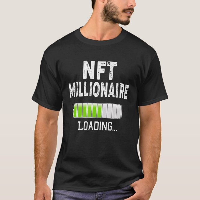 T-shirt NFT Millionaire Loading Please Wait Bitcoin Crypto (Devant)
