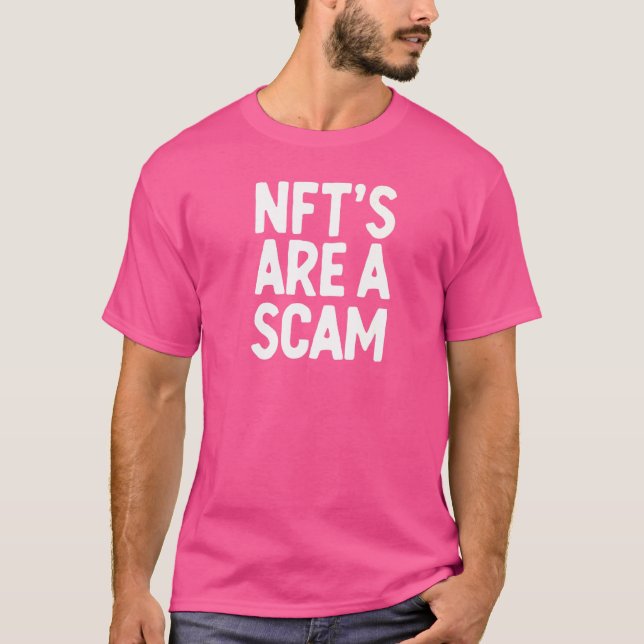 T-shirt Nft's Are A Scam (Devant)