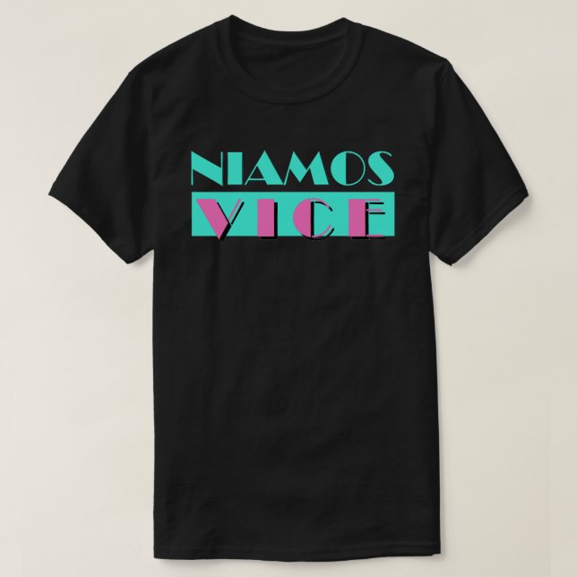 T-SHIRT NIAMOS VICE (Design devant)