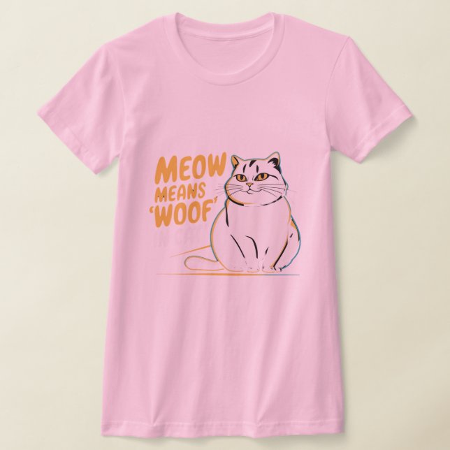 T-shirt Nice Cat's Meow (Poser)